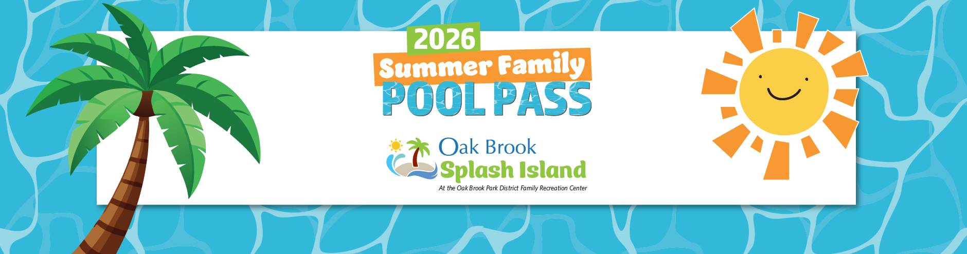 Summer Family Pool Pass on Sale now image with palm treen and sun